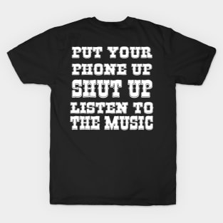 LITEN TO THE MUSIC T-Shirt